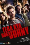 Tera Kya Hoga Johnny Movie Streaming Online