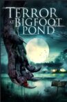 Terror at Bigfoot Pond Movie Streaming Online