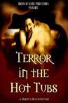Terror in the Hot Tubs Movie Streaming Online