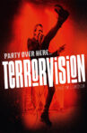 Terrorvision - Party over Here...Live in London Movie Streaming Online