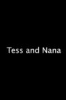 Tess and Nana Movie Streaming Online