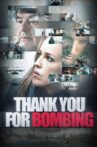Thank You for Bombing Movie Streaming Online