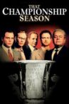 That Championship Season Movie Streaming Online