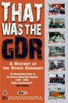 That Was the GDR - A History of the Other Germany Movie Streaming Online