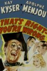 That's Right - You're Wrong Movie Streaming Online