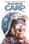 Thawed Carp Movie Streaming Online