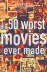 The 50 Worst Movies Ever Made Movie Streaming Online