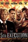 The 5th Execution Movie Streaming Online