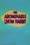 The Abominable Snow Rabbit Movie Streaming Online