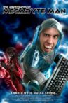 The Adventures of Megabyte Man Movie Streaming Online