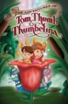 The Adventures of Tom Thumb & Thumbelina Movie Streaming Online