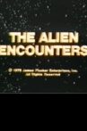 The Alien Encounters Movie Streaming Online