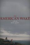 The American Wake Movie Streaming Online