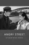 The Angry Street Movie Streaming Online