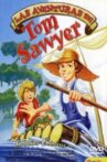 The Animated Adventures of Tom Sawyer Movie Streaming Online