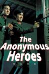 The Anonymous Heroes Movie Streaming Online