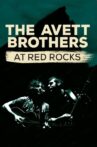 The Avett Brothers at Red Rocks Movie Streaming Online