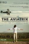 The Aviatrix Movie Streaming Online