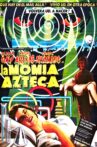The Aztec Mummy Movie Streaming Online