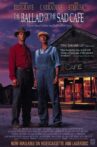 The Ballad of the Sad Cafe Movie Streaming Online