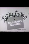 The Banker's Daughter Movie Streaming Online
