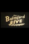 The Barnyard Five Movie Streaming Online