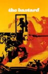 The Bastard Movie Streaming Online