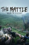 The Battle: Roar to Victory Movie Streaming Online