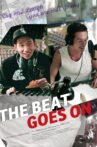 The Beat Goes On Movie Streaming Online