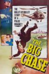 The Big Chase Movie Streaming Online