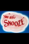 The Big Snooze Movie Streaming Online