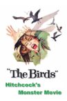 ‘The Birds’: Hitchcock’s Monster Movie Movie Streaming Online