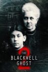 The Blackwell Ghost 2 Movie Streaming Online