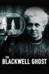 The Blackwell Ghost Movie Streaming Online