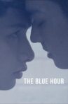 The Blue Hour Movie Streaming Online