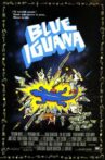 The Blue Iguana Movie Streaming Online