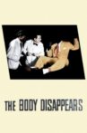 The Body Disappears Movie Streaming Online