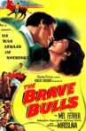 The Brave Bulls Movie Streaming Online