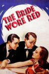 The Bride Wore Red Movie Streaming Online