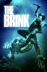 The Brink Movie Streaming Online