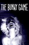 The Bunny Game Movie Streaming Online