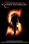 The Buried Secret of M. Night Shyamalan Movie Streaming Online