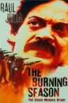 The Burning Season Movie Streaming Online