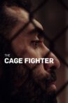 The Cage Fighter Movie Streaming Online