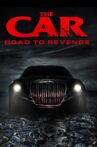The Car: Road to Revenge Movie Streaming Online