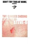 The Career Ending Footage of: Steve-O Movie Streaming Online