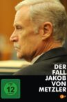 The Case of Jakob von Metzler Movie Streaming Online