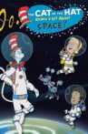 The Cat In The Hat Knows A Lot About Space! Movie Streaming Online