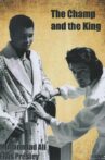 The Champ and the King Movie Streaming Online