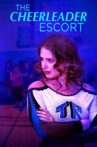 The Cheerleader Escort Movie Streaming Online